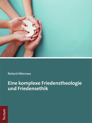 cover image of Eine komplexe Friedenstheologie und Friedensethik